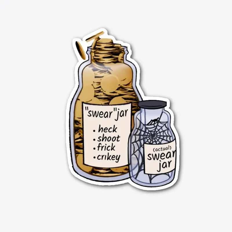 "Swear Jar" MERCH LINE